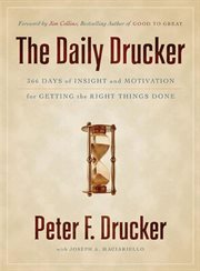 The daily Drucker : 366 days of insight and motivation for getting the right things done cover image cdn
