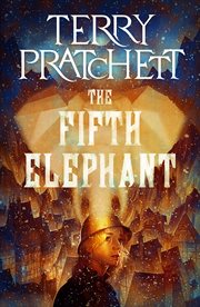 The fifth elephant : Discworld Series, Book 24. cover image cdn
