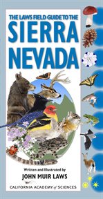 The Laws field guide to the Sierra Nevada cover image cdn
