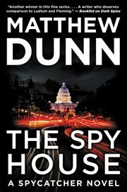 The spy house : a spycatcher novel cover image cdn