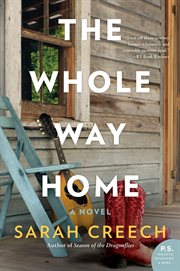 The whole way home : A Novel cover image cdn