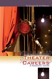Theater careers : a realistic guide cover image cdn
