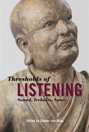 Thresholds of listening : sound, technics, space cover image cdn