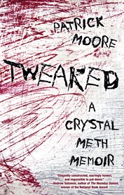 Tweaked : a crystal meth memoir cover image cdn