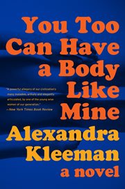 You too can have a body like mine : a novel cover image cdn