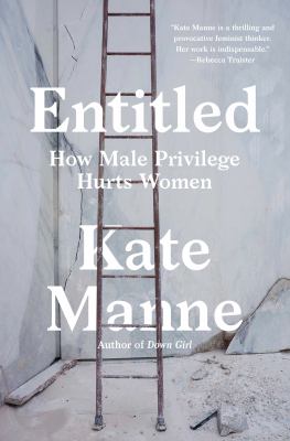 Entitled : how male privilege hurts women  cover image cdn