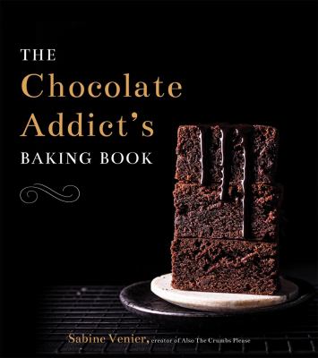 The chocolate addict's baking book  cover image cdn