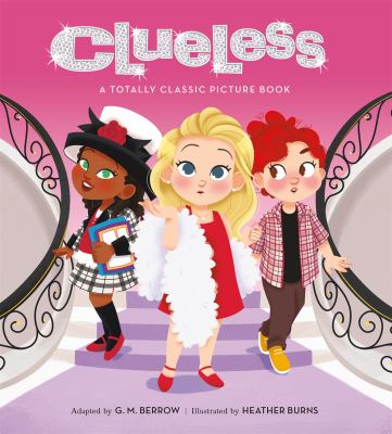 Clueless : a totally classic picture book  cover image cdn