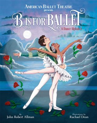 B is for ballet : a dance alphabet  cover image cdn