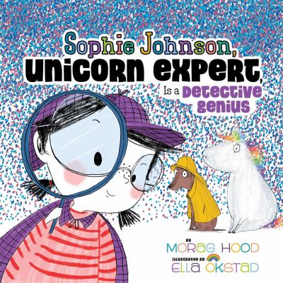 Sophie Johnson, unicorn expert, is a detective genius  cover image cdn