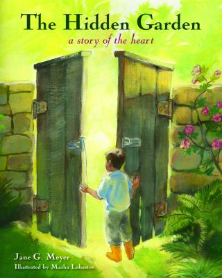 The hidden garden : a story of the heart  cover image cdn