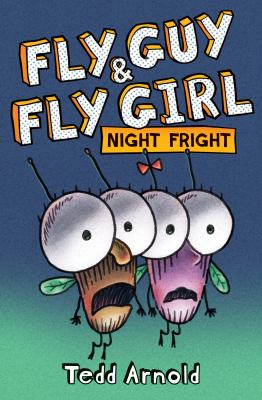 Fly Guy & Fly Girl : night fright  cover image cdn