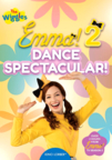 The Wiggles. Emma! Dance spectacular! 2, cover image