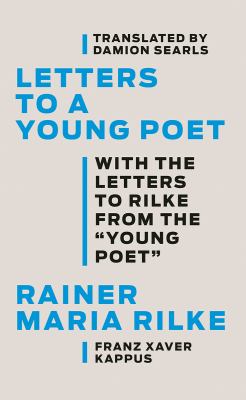 Letters to a young poet : with the letters to Rilke from the "young poet"  cover image cdn