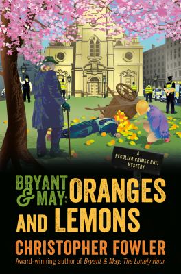 Bryant & May : oranges and lemons  cover image cdn