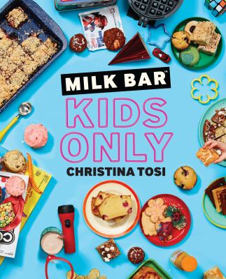Milk Bar: kids only  cover image cdn