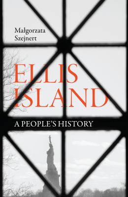 Ellis Island : a people's history  cover image cdn