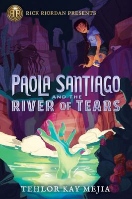 Paola Santiago and the river of tears cover image cdn