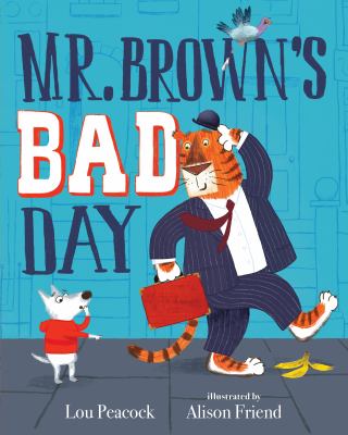 Mr. Brown's bad day cover image