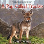 A pup called trouble cover image cdn