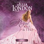 A royal kiss & tell cover image cdn