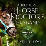 Adventures of the horse doctor's husband cover image cdn