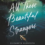 All these beautiful strangers cover image cdn