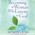 Becoming a woman who listens to god cover image cdn