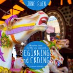 Beginnings and endings. A Selection of Short Stories cover image cdn