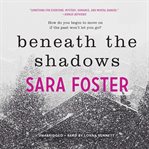 Beneath the shadows cover image cdn