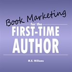 Book marketing for the first-time author cover image cdn