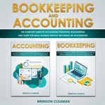 Bookkeeping and accounting: the complete guide to accounting principles, bookkeeping and taxes fo cover image cdn