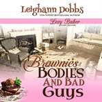 Brownies, bodies, & bad guys cover image cdn