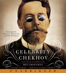 Celebrity Chekhov : [stories by Anton Chekhov] cover image cdn