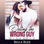 Dating the wrong guy. Belmondo cover image cdn
