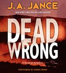 Dead wrong : [a novel of suspense] cover image cdn