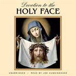 Devotion to the holy face cover image cdn