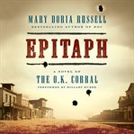Epitaph : a novel of the O.K. Corral cover image cdn
