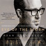 Eye of the storm: experiencing god when you can't see him cover image cdn