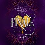 Finale. A Caraval Novel cover image cdn