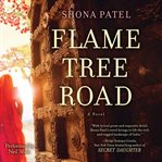 Flame tree road : a novel cover image cdn