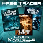 Free trader box set. Books #1-3 cover image cdn