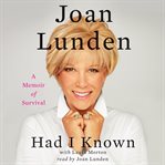 Had I known : a memoir of survival cover image cdn