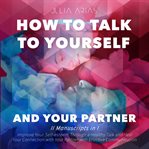 How to talk to yourself and your partner (ii in i): improve your self-esteem through a healthy ta cover image cdn