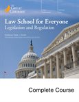 Law school for everyone: legislation and regulation cover image cdn