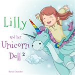 Lilly and her unicorn doll: vol. 2: obedience and respect cover image cdn