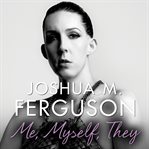 Me, myself, they. Life Beyond the Binary cover image cdn