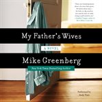 My father's wives : a novel cover image cdn