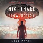 Nightmare in slow motion. Book #3.1 cover image cdn
