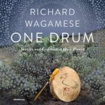 One drum. Stories and Ceremonies for a Planet cover image cdn